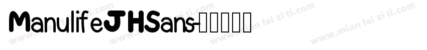 Manulife JHSans字体转换